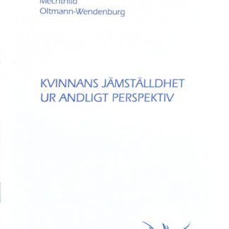 Omslag för Kvinnans jämställdhet ur andligt perspektiv av Mechthild Oltman-Wendburg